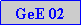 Caixa de texto: GeE 02