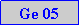 Caixa de texto: Ge 05