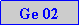 Caixa de texto: Ge 02
