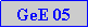 Caixa de texto: GeE 05