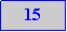 Caixa de texto: 15
