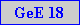 Caixa de texto: GeE 18
