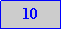 Caixa de texto: 10
