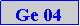 Caixa de texto: Ge 04
