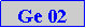Caixa de texto: Ge 02
