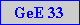 Caixa de texto: GeE 33
