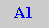 Caixa de texto: A1
