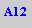 Caixa de texto: A12